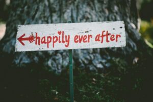 A sign that reads "happily ever after." 
